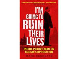 Livro Im Going to Ruin Their Lives de Marc Bennetts (Inglês)