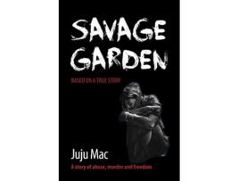 Livro Savage Garden de Juju Mac (Inglês)
