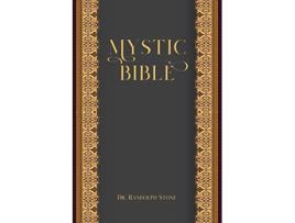 Livro Mystic Bible de Randolph Dr Stone (Inglês)