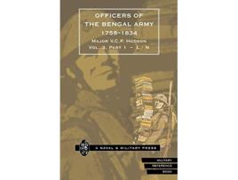 Livro HODSON OFFICERS OF THE BENGAL ARMY 17581834 Volume Three de Major VCP Hodson (Inglês)