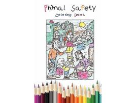 Livro Primal Safety Coloring Book de G Brent Darnell (Inglês)