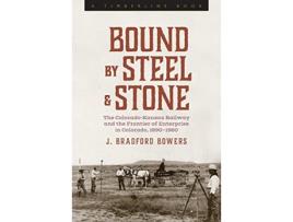 Livro Bound by Steel and Stone de J Bradford Bowers (Inglês)