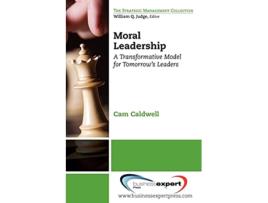 Livro Moral Leadership A Transformative Model for Tomorrows Leaders de Cam Caldwell (Inglês)