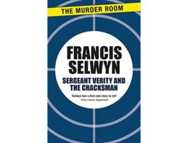 Livro Sergeant Verity and the Cracksman de Francis Selwyn (Inglês)