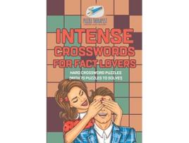 Livro Intense Crosswords for Fact Lovers Hard Crossword Puzzles with 70 puzzles to solve de Puzzle Therapist (Inglês)