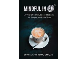 Livro Mindful in 5 de Spiwe Jefferson (Inglês)