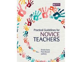 Livro Practical guidelines for novice teachers de Rinelle Et Al Evans (Inglês)