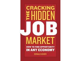 Livro Cracking The Hidden Job Market de Donald Asher (Inglês)