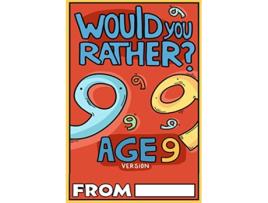 Livro Would You Rather Age 9 Version Would You Rather Questions for 9 Year Olds Would You Rather For Kids de Billy Chuckle (Inglês)