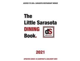 Livro The Little Sarasota Dining Book 2021 de Dinesarasota (Inglês)