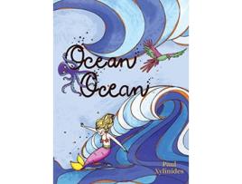Livro Ocean Ocean de Paul Xylinides (Inglês)