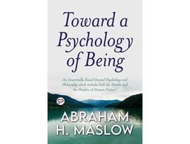 Livro Toward a Psychology of Being de Abraham H Maslow e General Press (Inglês)