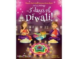 Livro Lets Celebrate 5 Days of Diwali Maya Neels India Adventure Series Book 1 de Ajanta Chakraborty Vivek Kumar (Inglês)