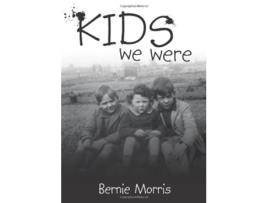 Livro Kids We Were de Bernie Morris (Inglês)