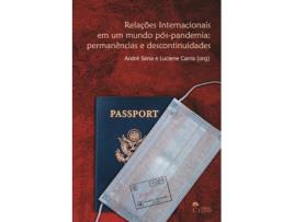 Livro Relacoes Internacionais em um Mundo PosPandemia de André Sena e Luciene Carris (Português)