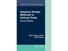 Livro Adaptive Design Methods in Clinical Trials de Shein-Chung Chow e Mark Chang (Inglês - Capa Dura)