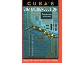 Livro cuba's digital revolution de edited by ted a henken , edited by sara garcia santamaria (inglês)