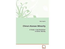 Livro Chinas Korean Minority A Study in the Dissolution of Ethnic Identity de Yeon Jung Yu (Inglês)