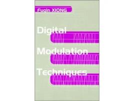 Livro Digital Modulation Techniques Artech House Telecommunications Library de Fuqin Xiong (Inglês)