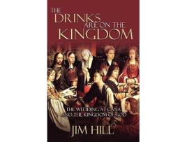 Livro The Drinks Are on the Kingdom de Jim Hill (Inglês)