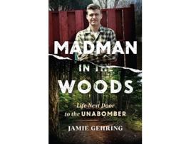 Livro Madman in the Woods de Jamie Gehring (Inglês - Capa Dura)