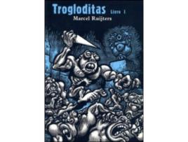 Livro Trogloditas Livro I de Marcel Ruijters .