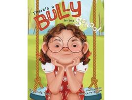 Livro Theres a Bully in My School de Teed (Inglês)