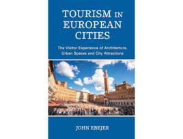 Livro Tourism in European Cities de John Ebejer (Inglês)