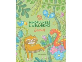 Livro My Mindfulness Wellbeing Journal de Yale Mercieca (Inglês)