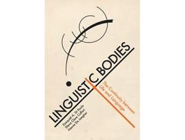 Livro Linguistic Bodies de Ezequiel A Di Paolo, Elena Clare Cuffari et al. (Inglês)