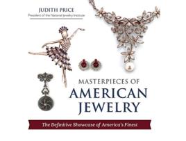 Livro Masterpieces of American Jewelry de Judith Price (Inglês - Capa Dura)