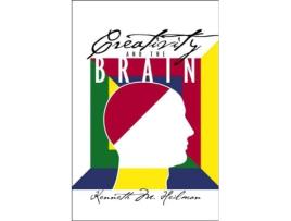 Livro Creativity and the Brain de Kenneth M Heilman (Inglês)