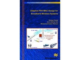 Livro Adaptive PHYMAC Design for Broadband Wireless Systems de Ramjee Prasad, Suvra Sekhar Das et al. (Inglês - Capa Dura)