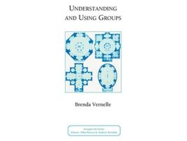 Livro Understanding and Using Groups Groupwork de B Vernelle (Inglês)