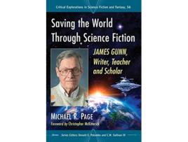 Livro Saving the World Through Science Fiction de Michael R Page (Inglês)
