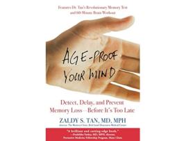 Livro AgeProof Your Mind de Zaldy S Tan Md Mph (Inglês)