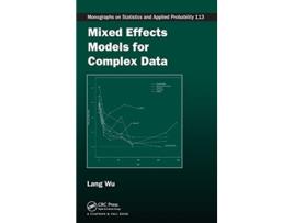 Livro Mixed Effects Models for Complex Data de Lang Wu (Inglês - Capa Dura)