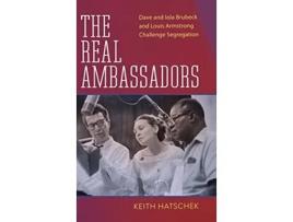Livro Real Ambassadors de Keith Hatschek (Inglês - Capa Dura)