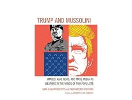 Livro Trump and Mussolini de Anna Camaiti Hostert e Enzo Antonio Cicchino (Inglês - Capa Dura)