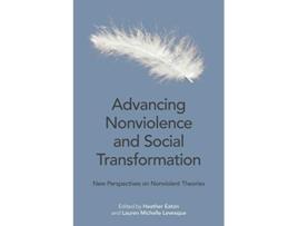Livro Advancing Nonviolence and Social Transformation de Heather Eaton (Inglês)