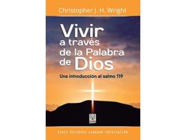 Livro Vivir a Través de la Palabra de Dios Spanish Edition de Christopher J H Wright (Espanhol)