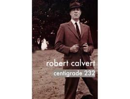 Livro Centigrade 232 de Robert Calvert (Inglês)