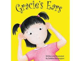 Livro Gracies Ears de Debbie Blackington (Inglês)