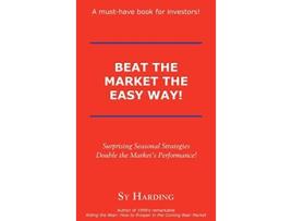 Livro Beat the Market the Easy Way! de Sy Harding (Inglês - Capa Dura)