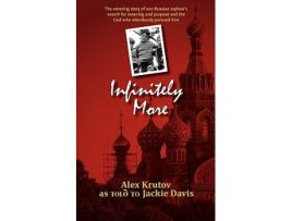 Livro Infinitely More de Alex Krutov Jackie Davis (Inglês)