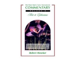Livro New Testament Commentary Volume Two Acts Ephesians de Robert Hawker (Inglês)