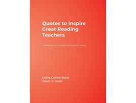Livro Quotes to Inspire Great Reading Teachers de Cathy Collins Block e Susan E Israel (Inglês - Capa Dura)