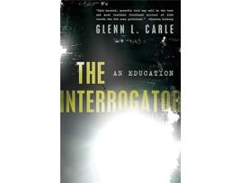 Livro Interrogator de Glenn L Carle (Inglês)
