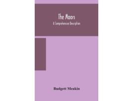 Livro Moors a comprehensive description de Budgett Meakin (Inglês - Capa Dura)