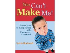 Livro You Cant Make Me! de Sylvia Rockwell (Inglês - Capa Dura)